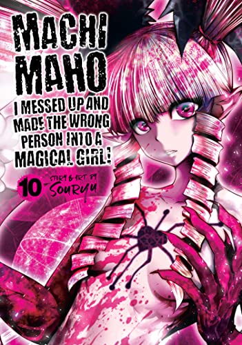 Machimaho: I messed up and made the wrong person into a magical girl (EN) T.10 | 9781638582700