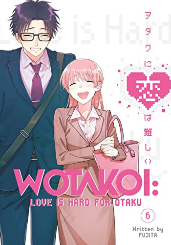 Wotakoi : Love is hard for otaku (EN) T.06 | 9781646514748