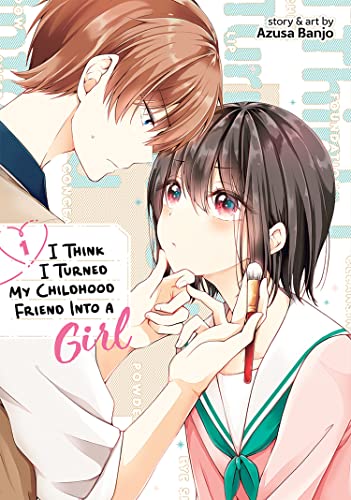 I think I turned my childhood friend into a girl (EN) T.01 | 9781648278846