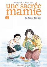Sacree mamie (Une) - Ed. double T.01 | 9782413045090