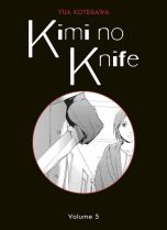 Kimi no knife - N.E. T.05 | 9782809499131