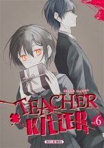 Teacher Killer T.06 | 9782302092839