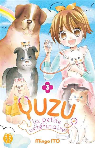 Yuzu, la petite veterinaire T.03 | 9782373496680