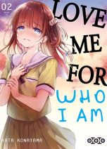 Love me for who I am T.02 | 9782377173778