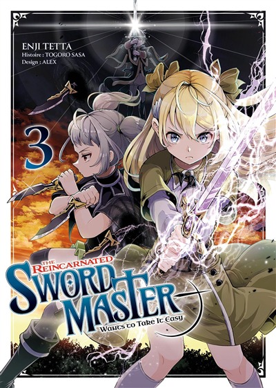 Reincarnated sword master wants to take it easy (The) T.03 | 9782382751091