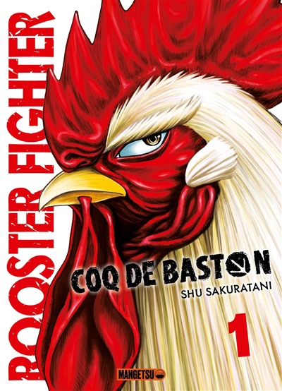 Rooster fighter, coq de baston T.01 | 9782382811375