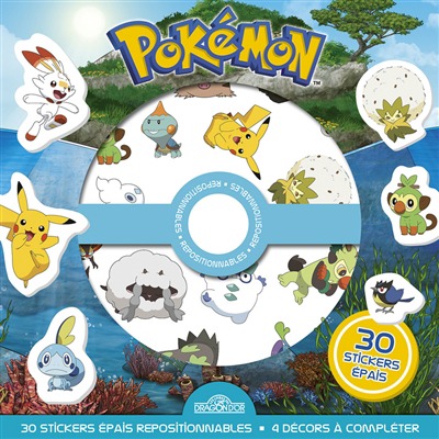 Pokemon - 30 stickers epais repositionnables, 4 decors a completer | 9782821215306