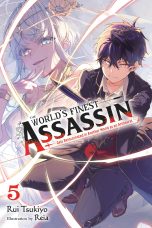 World's finest assassin gets reincarnated in another world as an aristocrat (The) - LN (EN) T.05 6/21/2022 | 9781975334659
