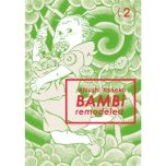 Bambi - Remodeled ed. T.02 | 9782364810365