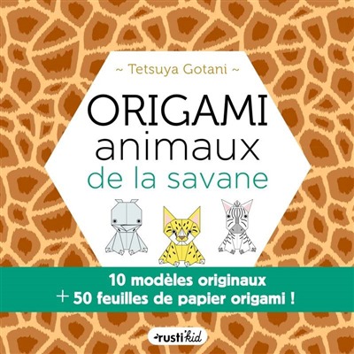 Origami animaux de la savane | 9782815319171