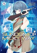 Sundome milky way (EN) T.05 | 9781638586272