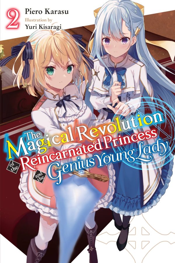 Magical revolution of the reincarnated princess and the genius young lady (The) - LN (EN) T.02 | 9781975337827