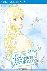 Petites mesaventures amoureuses T.04 | 9782302097414