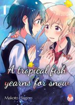 Tropical fish yearns for snow (A) T.01 | 9782375063224