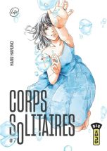 Corps solitaires T.07 | 9782505114321