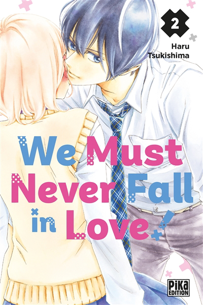 We must never fall in love T.02 | 9782811669980