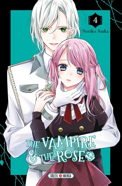 Vampire and the rose (The) T.04 | 9782302094796