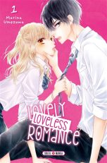 Lovely loveless romance T.01 | 9782302096455