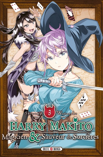 Harry Makito, magicien et sauveur de sorcieres T.03 | 9782302097698