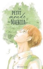 Petit monde de Machida (Le) T.03 | 9782382122907