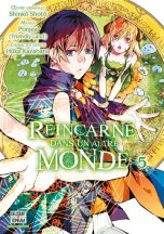 Reincarne dans un autre monde T.05 | 9782413036845