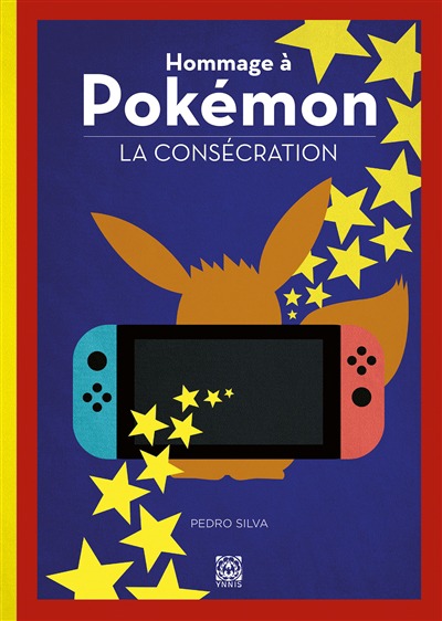 Hommage a Pokemon, la consecration | 9782376972860