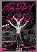 Happy land T.02 | 9782379891410