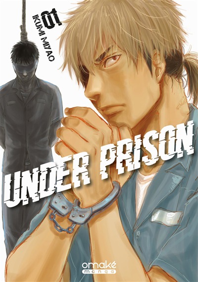 Under prison T.01 | 9782379891427