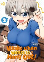 Uzaki-chan wants to hang out T.02 | 9782382753026
