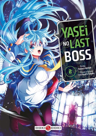 Yasei no last boss T.02 | 9782818996317