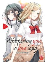Whispering you a love song T.04 | 9782375063323