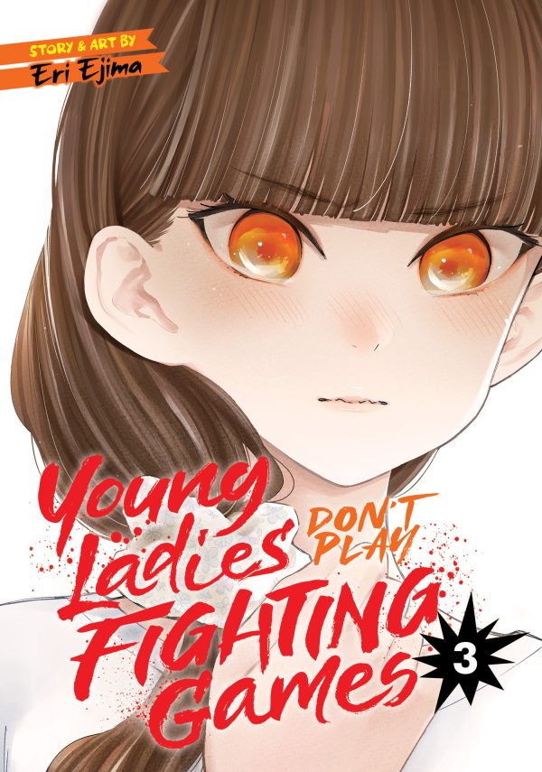 Young ladies don't play fighting games (EN) T.03 | 9781638582748