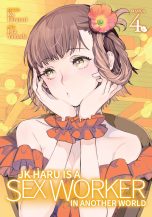 JK Haru is a sex worker in another world (EN) T.04 | 9781638586791