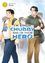 I'm kinda chubby and I'm your hero (EN) T.01 | 9781638589556