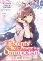 Saint's magic power is omnipotent: The other saint (The) (EN) T.01 | 9781648278389