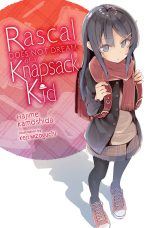 Rascal does not dream of a Knapsack Kid - LN (EN) | 9781975312688