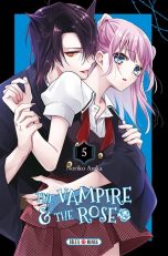 Vampire and the rose (The) T.05 | 9782302094802