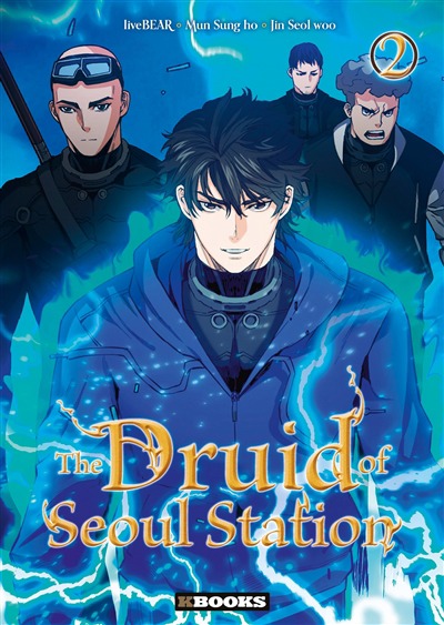 Druid of seoul station (The) T.02 | 9782382881408