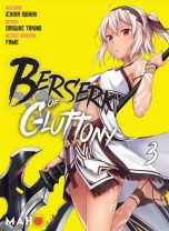 Berserk of gluttony T.03 | 9782491806293