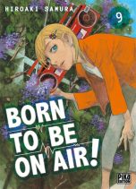 Born to be on air T.09 | 9782811671297