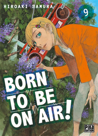 Born to be on air T.09 | 9782811671297