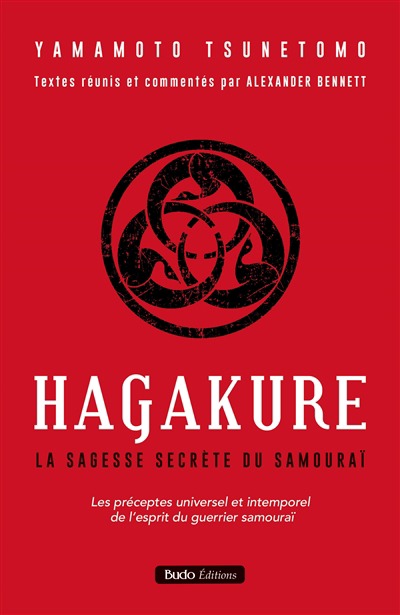 Hagakure - La sagesse secrete du samourai | 9782846179218