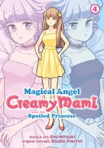Magical angel Creamy Mami and the spoiled princess (EN) T.04 | 9781638582717