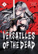 Versailles of the dead (EN) T.03 | 9781638586234