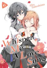 Whisper Me a Love Song (EN) T.06 | 9781646516179