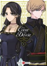 Coeur et le devoir (Le) T.01 | 9782818994801