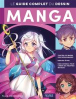 Guide complet du dessin manga (Le) | 9782215185024