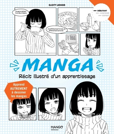 Manga recit illustre d'un apprentissage (Le) | 9782317032370