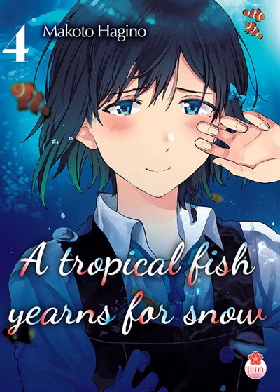 Tropical fish yearns for snow (A) T.04 | 9782375063477