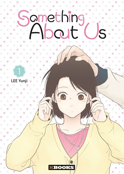Something about us T.01 | 9782382880586